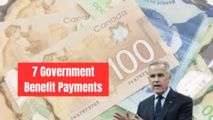 7 Government Benefit Payments Canadians Will Receive in November 2025 — Full Schedule & Amount
