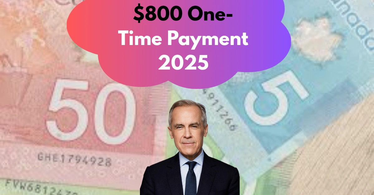 CRA Confirms $800 One-Time Payment for October 2025 — Who Qualifies and When It’s Coming