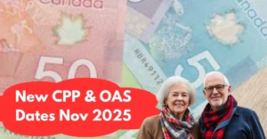 New CPP and OAS Payment Dates Announced for November 2025 — Here’s When You’ll Get Paid